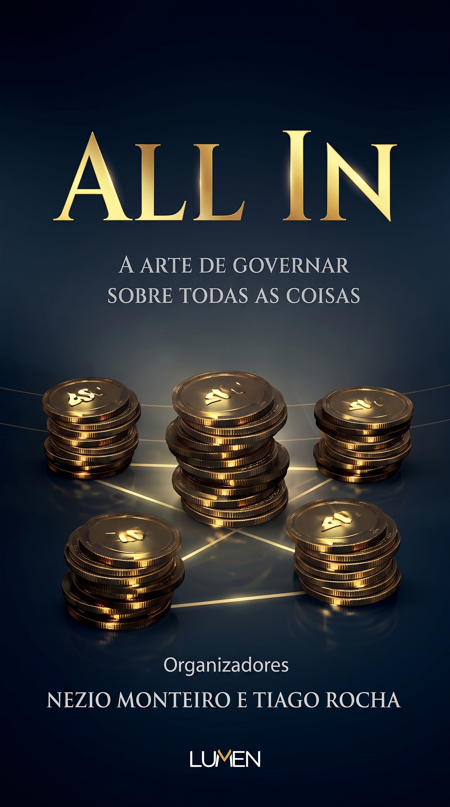 Capa do livro ALL IN, A arte de governar sobre todas as coisas